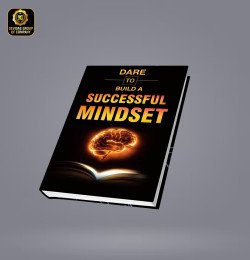 Dare To Build A Successful Mindset